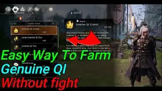 🎮Wo Long  🤗Easy Way To 🤗Farm Genuine Qi For Min (XP) 😁Without fight 😎