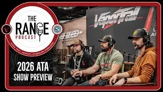 The Range Podcast: 2026 ATA Show Preview