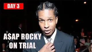 TRIAL COVERAGE: Day 3 of State of California vs. Rapper A$AP Rocky