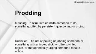 Prodding Meaning