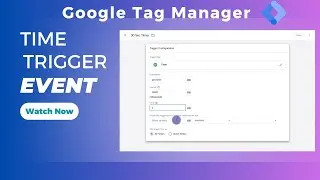 How To Use Timer In Google Tag Manager In Hindi