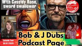 Bob & J Dubs Music & Tattoos Podcast Episode 4 w/ Cassidy Rose 09/01/2025