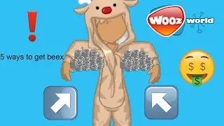 5 ways to get beex (Woozworld 2017)