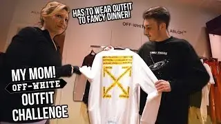 TURNING MY MOM INTO A STREETWEAR HYPEBEAST! (OFF-WHITE)