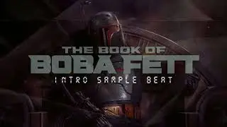 THE BOOK OF BOBA FETT INTRO BEAT (Slowed Down to G)