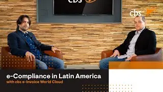 e-Compliance in Latin America with cbs e-Invoice World Cloud