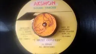 AL SENCERE I MUST CONFESS