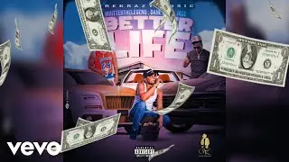 Dane Hype, Whitter The Legend, Jase - Better Life | Official Audio Visual