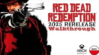 [EPILOGUE] RED DEAD REDEMPTION (2025) NAPISY PL XBOX SERIES S Walkthrough