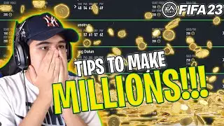 3 TIPS TO MAKE MILLIONS IN FIFA 23!!! HOW TO TRADE IN FIFA 23!!! HOW TO MAKE EASY COINS IN FIFA 23!!