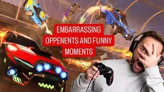 EMBARRASSING MY OPPONENTS IN ROCKET LEAGUE !!!