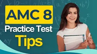 AMC 8 Practice Test 2026 - American Mathematics Competitions 8 All You Need to Know