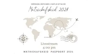 Hoërskool Brits Matriekafskeid 2024  - 1) Aankoms
