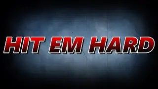 HIT EM HARD (Song by Zanx Music)