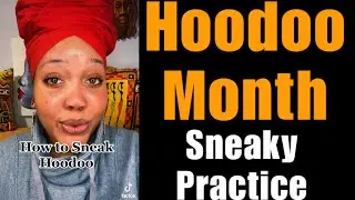 Hoodoo: Sneaky Hoodoo Tips to Practice Hoodoo in Secret