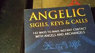 Evocation of the 42 Angels using Angelic Sigils, Keys & calls by Ben Woodcroft. A story of Tumie