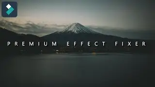 FILMORA 9 |Fix Premium Effects Fixer Tutorial By Filmora Video Editor.