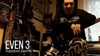 &ldquo;Even 3&rdquo; &ndash; Hard Rock Riff in Drop C♯ (Pre-COVID Writing Phase)