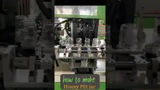 How to make Honey PET Jar| Auto PET Blow Molding Machine