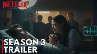 MY LIFE WITH THE WALTER BOYS: SEASON 3 | OFFICIAL TRAILER | Jackie&rsquo;s Heartbreaking Choice | Netflix
