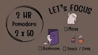 2 Hour Halloween Lofi Pomodoro Timer 2x50  Focus & Study ADHD-Friendly Lofi Timer