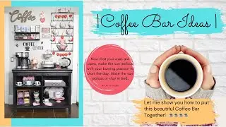 Coffee Bar Ideas 2021 | Coffee Station DIY | Hot Cocoa Bar