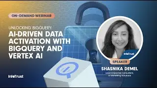 Seminario web: Desbloqueo de BigQuery: Activaci&oacute;n de datos impulsada por IA con BigQuery y Vertex AI