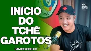 INÍCIO DO TCHÊ GAROTOS - SANDRO COELHO