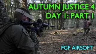 Autumn Justice 4: FGF Airsoft,  Day 1, Part 1