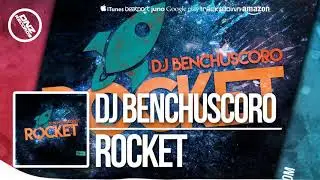 DNZF351 // DJ BENCHUSCORO - ROCKET (Official Video DNZ RECORDS)
