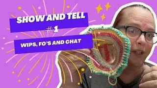 FOs, WIPs & New Yarn! | Loom Knitting Show & Tell Ep. 1