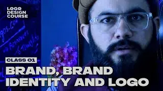Logo Design Course | Class 1 | Brand, Brand Identity & Logo Explained