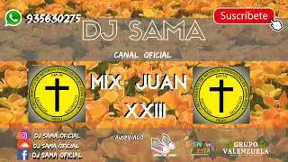 MIX JUAN 23(DE COLORES-LA GUITARRA-LAS MAÑANITAS-ADIOS CON EL CORAZON-GRANITO DE MOSTAZA)