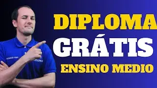 DIPLOMA GRÁTIS: ENSINO MÉDIO