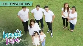 Langit Lupa | Full Episode 105
