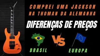 Comprei uma Jackson na Thoman da Alemanha - Ser&aacute; que &eacute; mais barata que no Brasil?