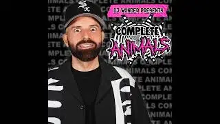 Complete Animals - Episode 21 - Blurred Lines (Feat. Chris Renois)