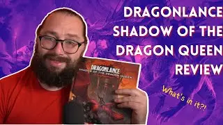 Обзор Dragonlance: Shadow of the Dragon Queen