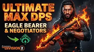 THE DIVISION 2 - BROKEN DPS BUILD With Eagle Bearer & Negotiators Dilemma
