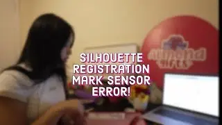 Silhouette Registration Mark Sensor Error FIX