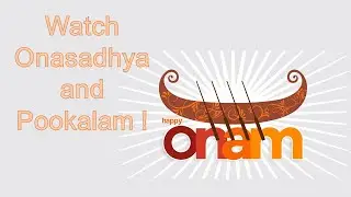 Onam - Kerala's Secular Festival. Sadhya and Pookalam.