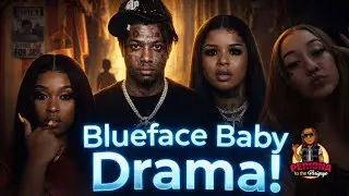 Blueface Dumps Neveah for Stunna Girl? Chrisean's Fight Drama & Baby Jr's Mystery Illness!