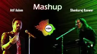 Hindi ..VS ..assmes mix song  shankuraj konwar & atif aslam..