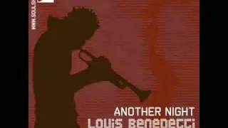 Louis Benedetti  -   Another Night    ( Main Mix )
