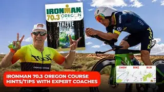IRONMAN 70.3 Oregon course breakdown with local expert coach