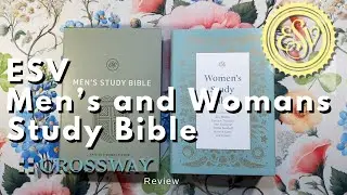 ESV Men's and Woman's Study Bible