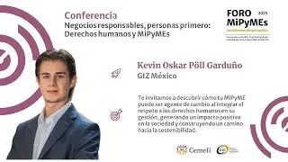 Conferencia Negocios responsables, personas primero: Derechos humanos y MiPyMEs
