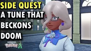 Side Quest - A Tune That Beckons Doom - Pokemon Legends Z-A