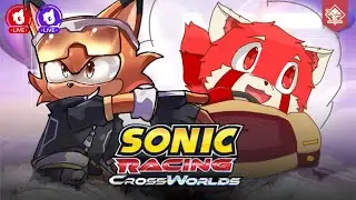 DUO RACING SOLID !!! ft. Tohru | Sonic Racing: CrossWorlds [ Hazco Fox I VPlayers ]