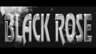 Black Rose-  Never Let Me Down  (HD)